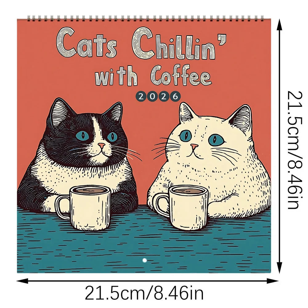 Cats Chillin' With Coffee Calendar 2026