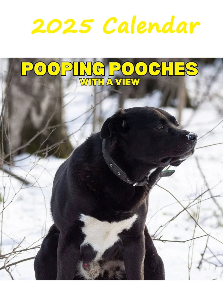 Pooping Pooches With A View 2025 Calendar